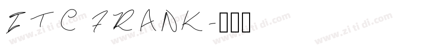 ITC FRANK字体转换
